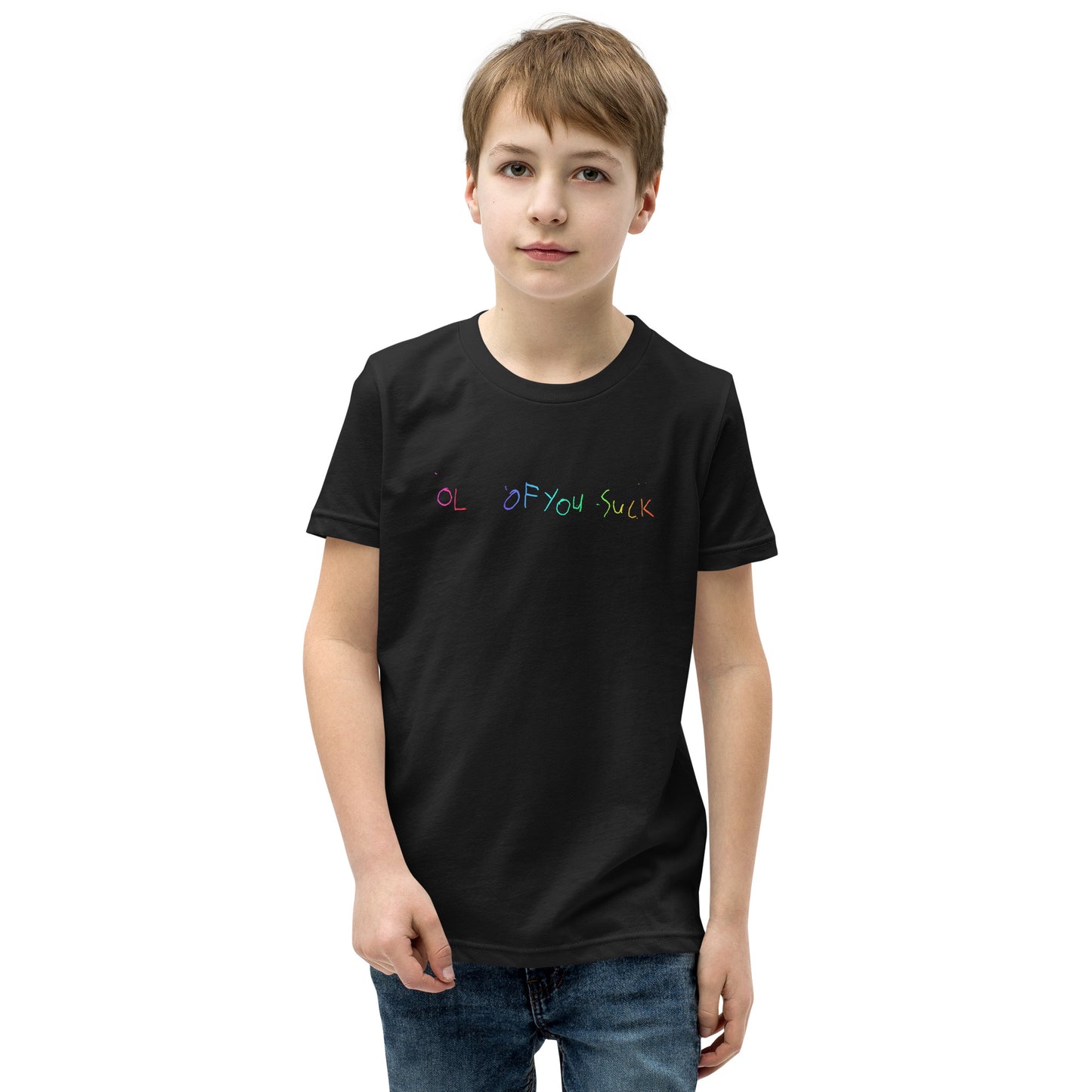 Rainbow OL OF YOU SUCK T-Shirt (Youth)