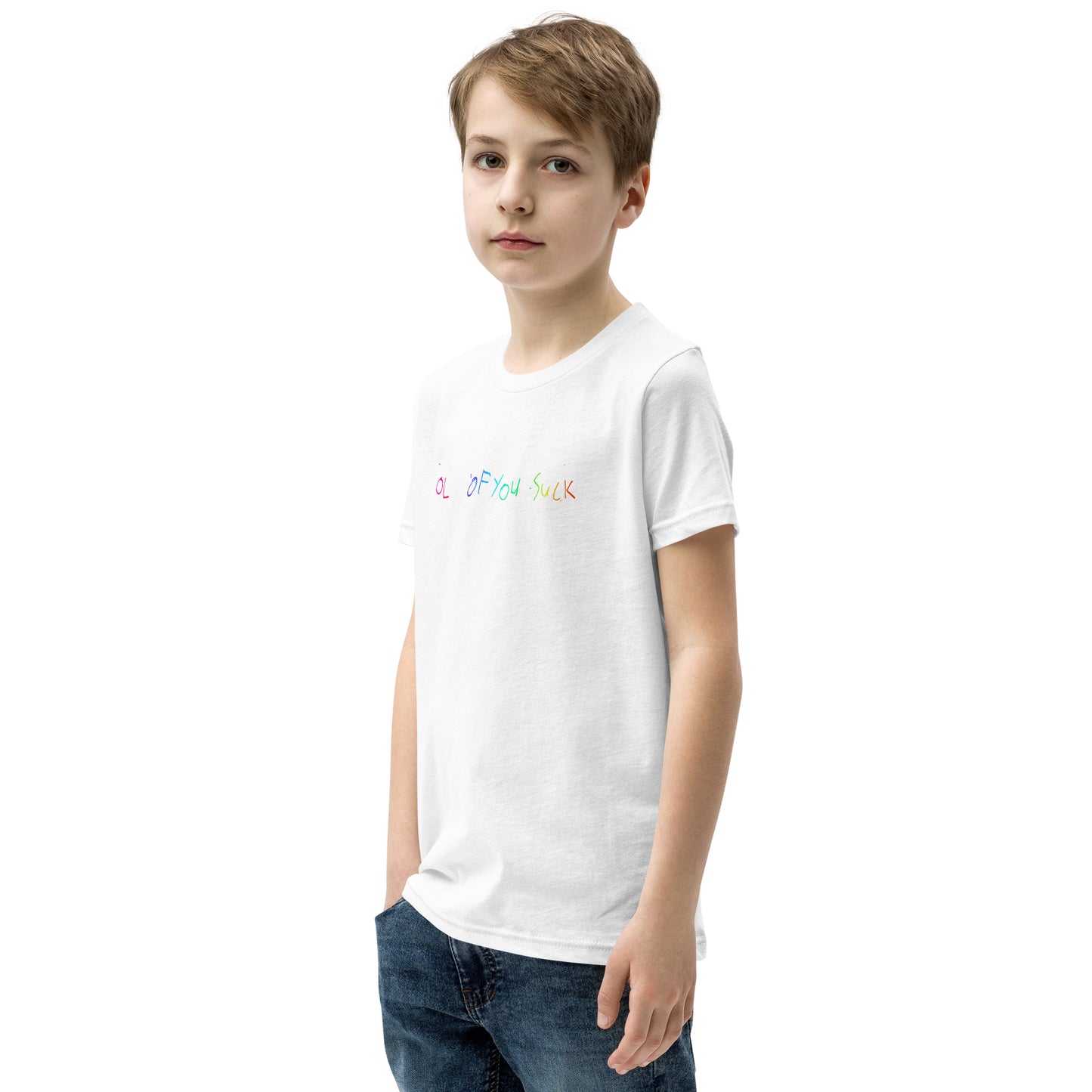 Rainbow OL OF YOU SUCK T-Shirt (Youth)